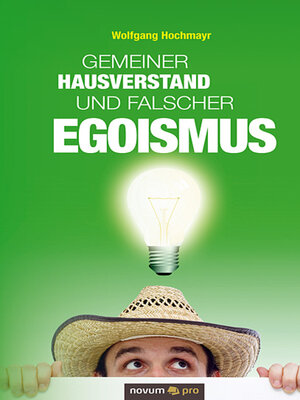 cover image of Gemeiner Hausverstand und falscher Egoismus